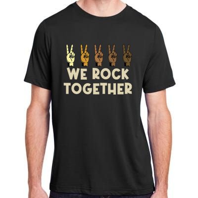 We Rock Together Funny Adult ChromaSoft Performance T-Shirt