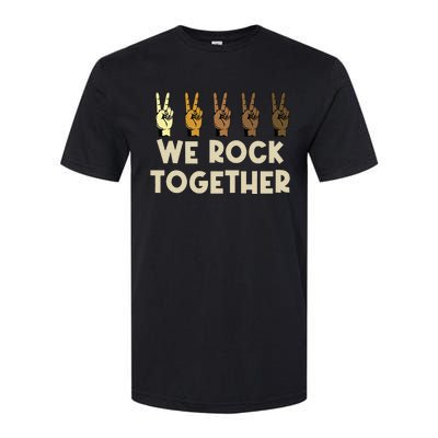 We Rock Together Funny Softstyle CVC T-Shirt