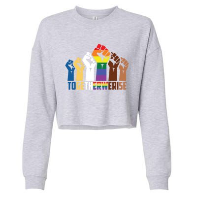 We Rise Together Equality Social Justice Design Gift Cropped Pullover Crew