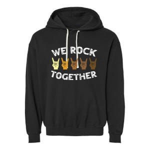 We Rock Together Rocker Skeleton Hand Garment-Dyed Fleece Hoodie