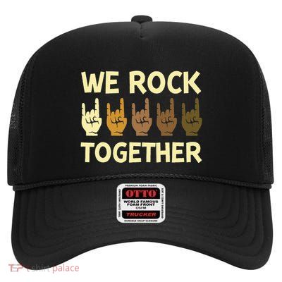 We Rock Together Hands Rock Lovers High Crown Mesh Back Trucker Hat