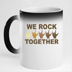 We Rock Together Equality 11oz Black Color Changing Mug