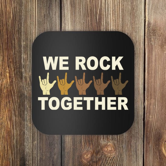 We Rock Together Equality Coaster