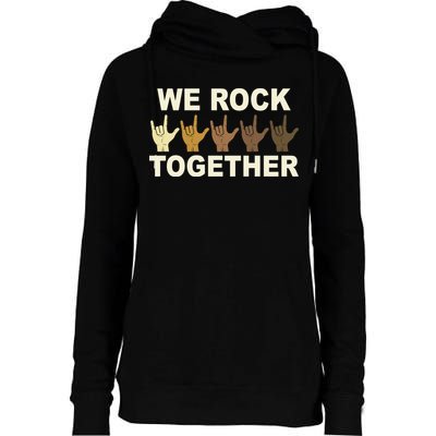 We Rock Together Equality Womens Funnel Neck Pullover Hood