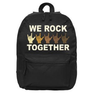 We Rock Together Equality 16 in Basic Backpack