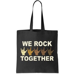 We Rock Together Equality Tote Bag