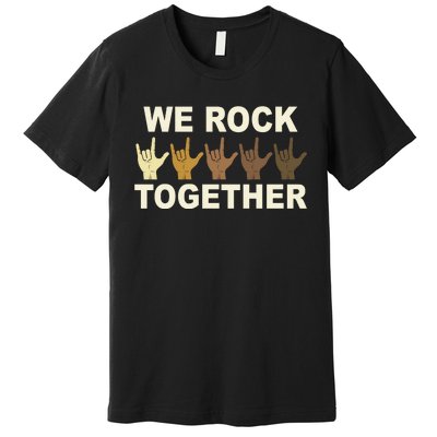 We Rock Together Equality Premium T-Shirt