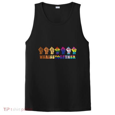 We Rise Together Lgbt Q Pride Social Justice Equality Ally PosiCharge Competitor Tank