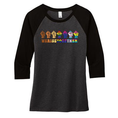 We Rise Together Lgbt Q Pride Social Justice Equality Ally Women's Tri-Blend 3/4-Sleeve Raglan Shirt