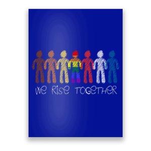 We Rise Together Against Racism For Equality Social Justice Cute Gift Poster