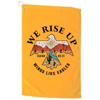 We Rise Up Wings Like Eagles Platinum Collection Golf Towel