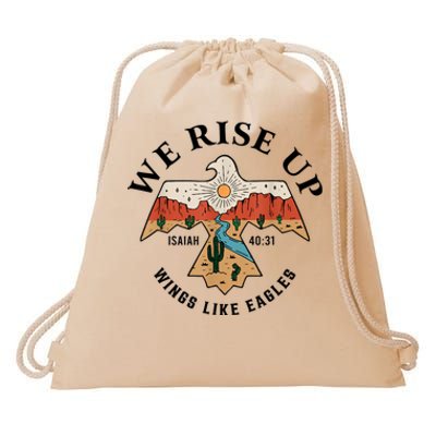 We Rise Up Wings Like Eagles Drawstring Bag