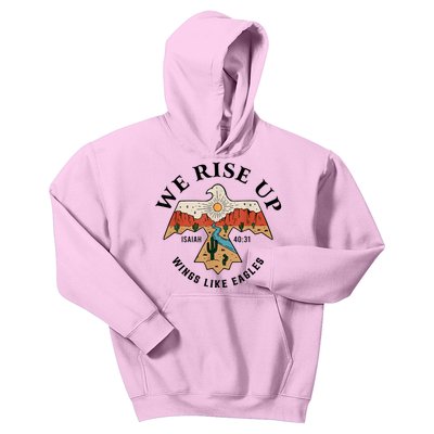 We Rise Up Wings Like Eagles Kids Hoodie