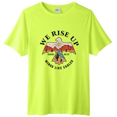 We Rise Up Wings Like Eagles Tall Fusion ChromaSoft Performance T-Shirt