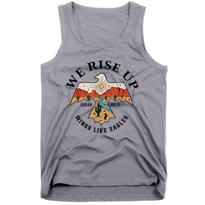 We Rise Up Wings Like Eagles Tank Top