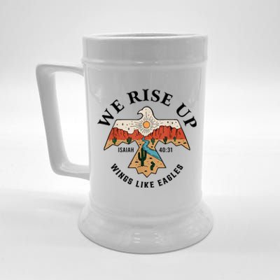 We Rise Up Wings Like Eagles Beer Stein