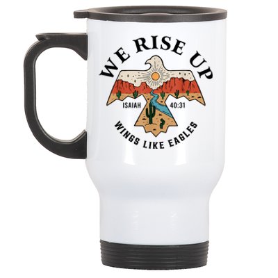 We Rise Up Wings Like Eagles Stainless Steel Travel Mug