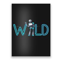 Wild Retro Vintage Robotic Robot Scifi Tech Art Poster