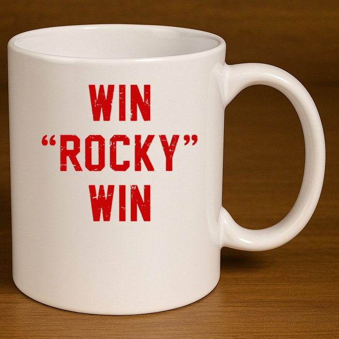 Win Rocky Win Pre Distessed Font 11oz C Handle Ceramic Mug