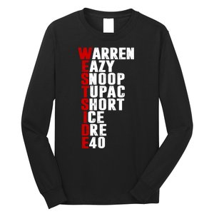 Westside Rappers Long Sleeve Shirt