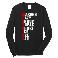 Westside Rappers Long Sleeve Shirt