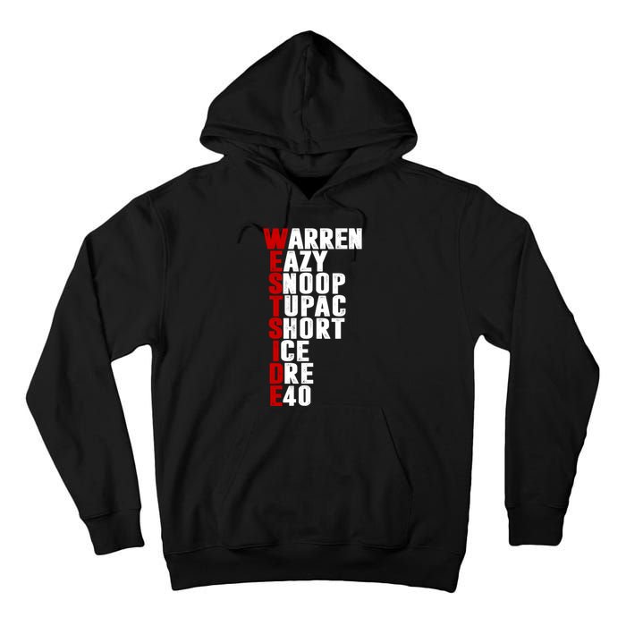 Westside Rappers Tall Hoodie