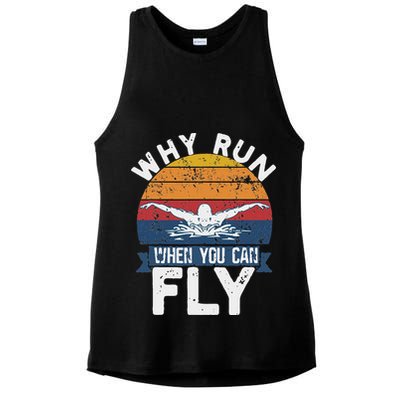 Why Run When You Can Fly Butterfly Stroke Swim Team Swimmi Ladies PosiCharge Tri-Blend Wicking Tank