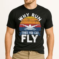 Why Run When You Can Fly Butterfly Stroke Swim Team Swimmi Performance Shirt