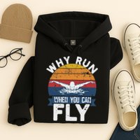 Why Run When You Can Fly Butterfly Stroke Swim Team Swimmi Hoodie