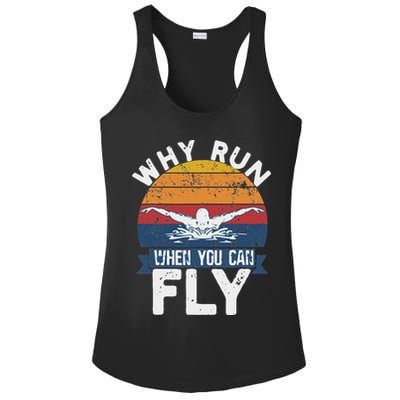 Why Run When You Can Fly Butterfly Stroke Swim Team Swimmi Ladies PosiCharge Competitor Racerback Tank