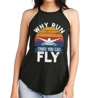 Why Run When You Can Fly Butterfly Stroke Swim Team Swimmi Women's Perfect Tri Rocker Tank