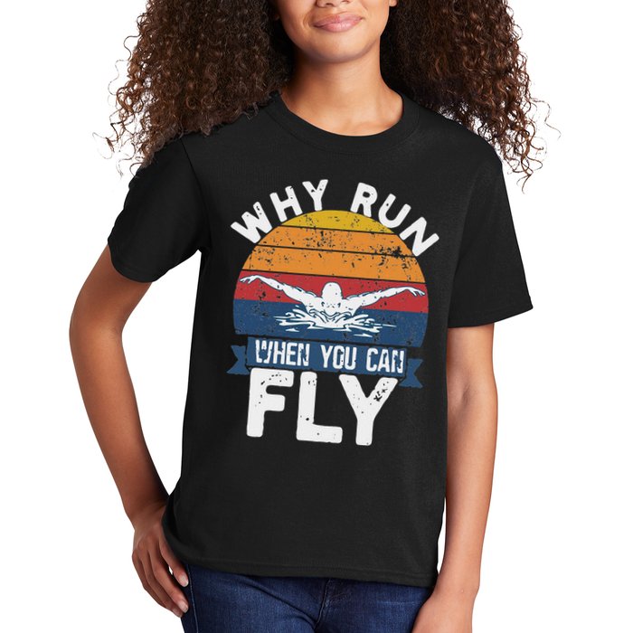 Why Run When You Can Fly Butterfly Stroke Swim Team Swimmi Kids T-Shirt