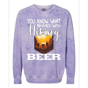 What Rhymes With Hiking Beer Fathers Day Ing And Hiking Gift Colorblast Crewneck Sweatshirt