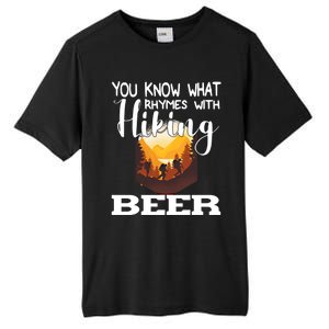 What Rhymes With Hiking Beer Fathers Day Ing And Hiking Gift Tall Fusion ChromaSoft Performance T-Shirt