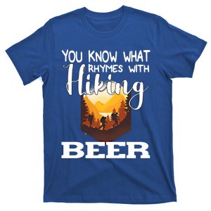 What Rhymes With Hiking Beer Fathers Day Ing And Hiking Gift T-Shirt