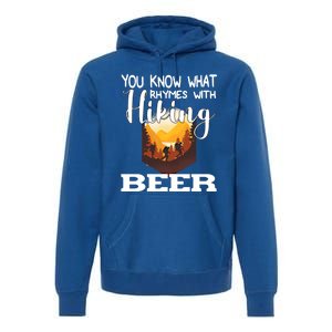 What Rhymes With Hiking Beer Fathers Day Ing And Hiking Gift Premium Hoodie