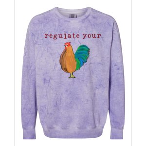 Wo Regulate Your Cock Pro Choice Feminist 's Rights Colorblast Crewneck Sweatshirt