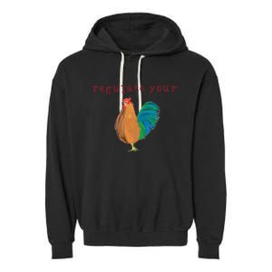 Wo Regulate Your Cock Pro Choice Feminist 's Rights Garment-Dyed Fleece Hoodie