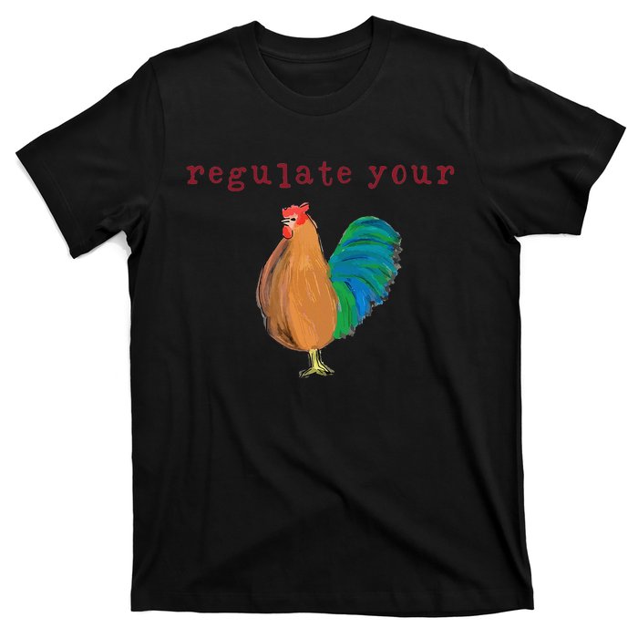 Wo Regulate Your Cock Pro Choice Feminist 's Rights T-Shirt