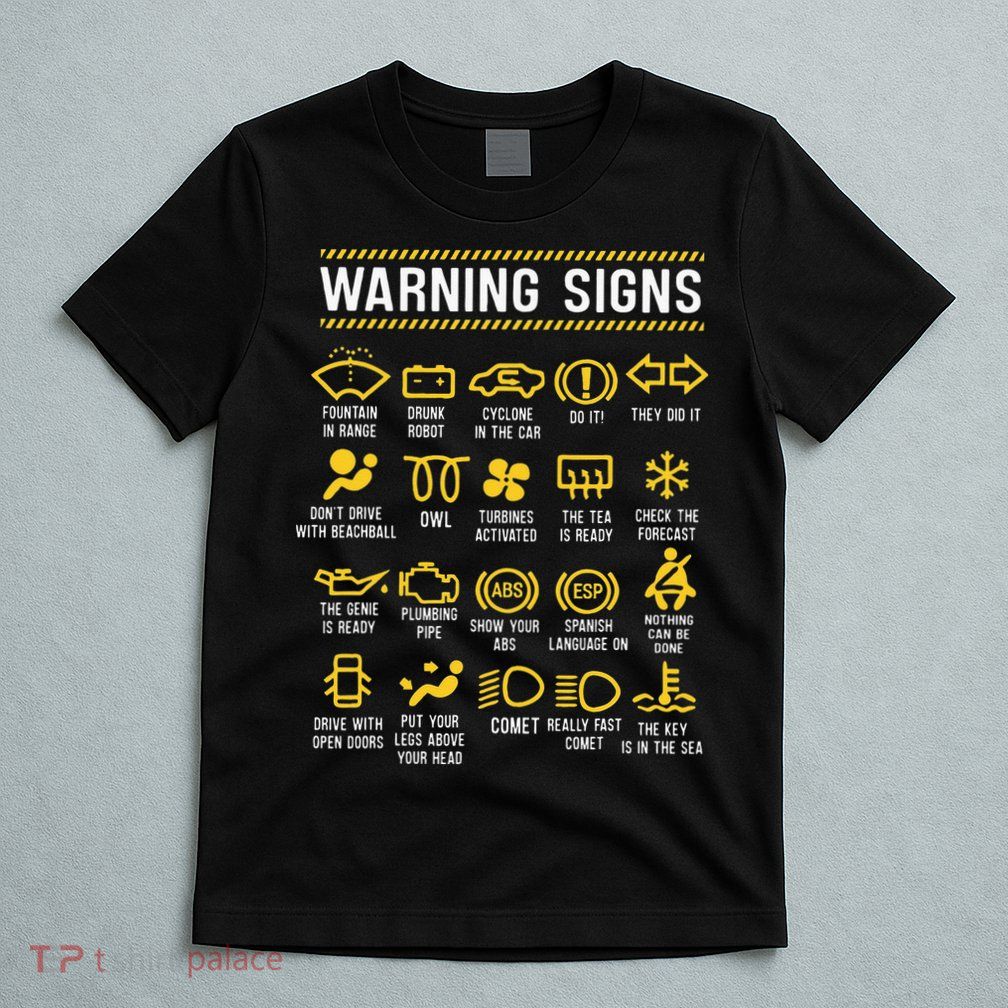 Warning Signs 101 Funny Car Mechanic T-Shirt