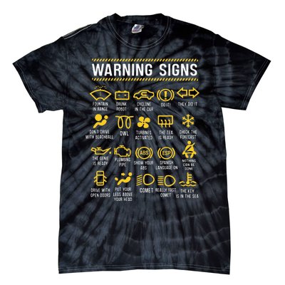 Warning Signs 101 Funny Car Mechanic Tie-Dye T-Shirt