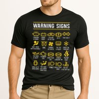 Warning Signs 101 Funny Car Mechanic Cooling Performance Crew T-Shirt
