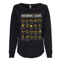 Warning Signs 101 Funny Car Mechanic Womens California Wash Sweatshirt