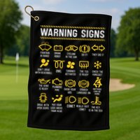 Warning Signs 101 Funny Car Mechanic Golf Towel
