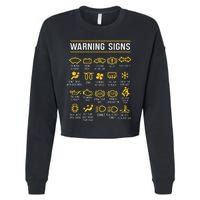 Warning Signs 101 Funny Car Mechanic Cropped Pullover Crew