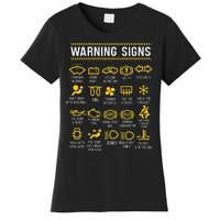 Warning Signs 101 Funny Car Mechanic Women's T-Shirt