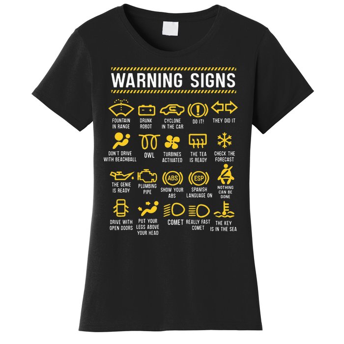 Warning Signs 101 Funny Car Mechanic Women's T-Shirt