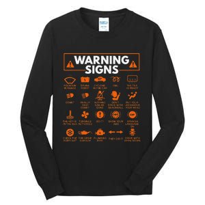 Warning Signs 101 Funny Car Mechanic Gift Gift Car Funny Tall Long Sleeve T-Shirt