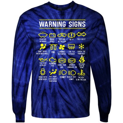 Warning Signs 101 Tie-Dye Long Sleeve Shirt