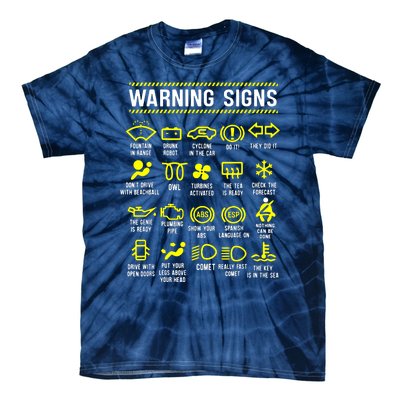 Warning Signs 101 Tie-Dye T-Shirt